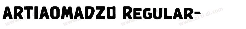 ARTIAOMADZ0 Regular字体转换 ARTIAOMADZ0 Regular字体转换